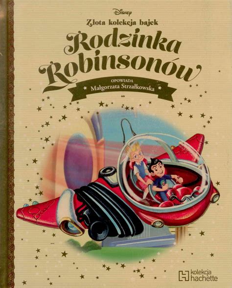 RODZINKA ROBINSONÓW Złota kolekcja bajek Disney 12051913773 Książka