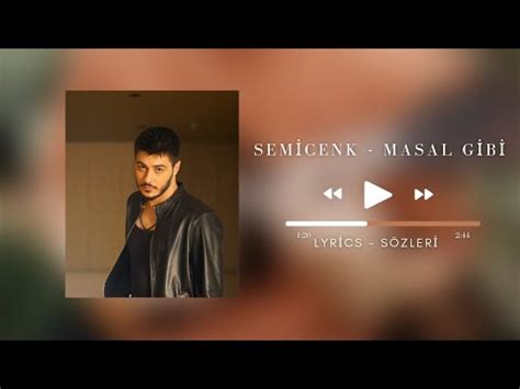 Semicenk Masal Gibi Lyrics S Zleri Youtube