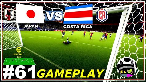 Japan Vs Costa Rica Simulated Match Efootball Youtube