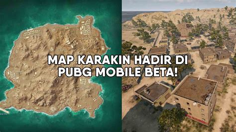 Map Baru PUBG Mobile Karakin Telah Hadir Di Beta 1 3 1 SPIN Esports