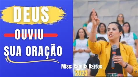 Deus Que Te Dar Tua Vit Ria Que Tanto Voc Espera Miss Camila Barros