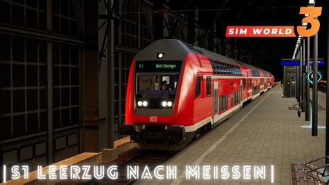 Train Sim World S Leerzug Nach Mei En Br Dresden Riesa