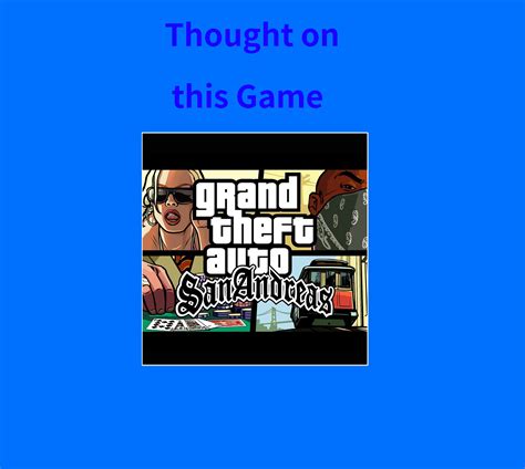 Thoughts On Grand Theft Auto San Andreas By Fbirancher7590 On Deviantart