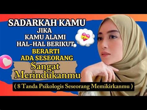 Ciri Seseorang Memikirkan Kamu Tanda Psikologis Seseorang Sedang