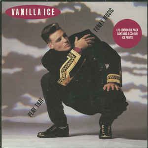 Vanilla Ice – Play That Funky Music (1990, Ice Pack, Paper Labels ...