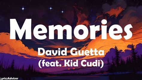 David Guetta Feat Kid Cudi Memories Lyrics Youtube