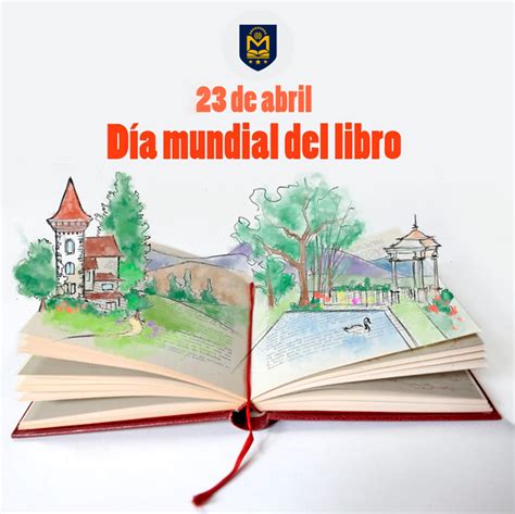 23 De Abril Día Internacional Del Libro 2022 Colegio Montessori De Temuco