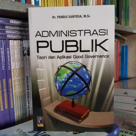 Jual Administrasi Publik Teori Dan Aplikasi Good Governance Di Seller