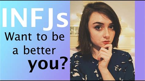 5 Ways Infjs Can Become The Best Versions Of Themselves Youtube