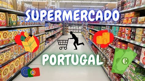 SUPERMERCADO EM PORTUGAL PREÇOS YouTube