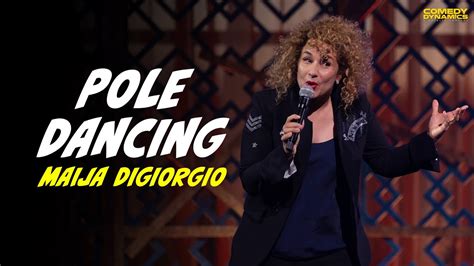 Pole Dancing Maija Digiorgio Youtube