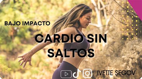 Cardio Sin Saltos Programa Bajo Impacto YouTube