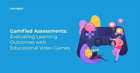 Gamified Assessments Evaluating Learning Outcomes With Educational