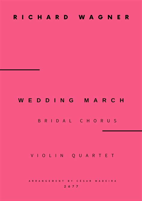 Wedding March Bridal Chorus Violin Quartet Full Score And Parts