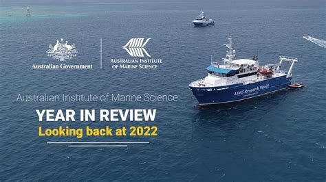 Australian Institute Of Marine Science Year In Review 2122 Youtube