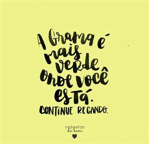 Pin de Drica Rodrigues em Citações Frases inspiracionais Citações em