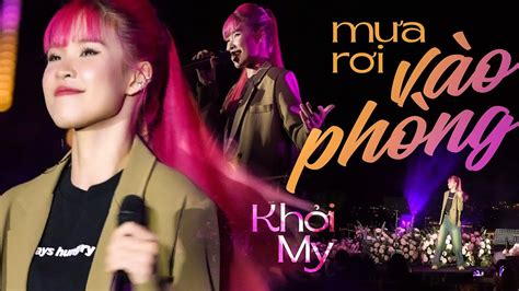 MƯA RƠI VÀO PHÒNG KHỞI MY live at Lululola YouTube