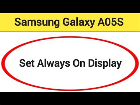 How To Set Always On Display Samsung Galaxy A05s Always On Display