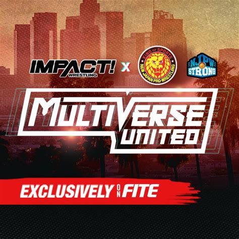 Impact Wrestling Njpw Multiverse United Only The Strong Survive