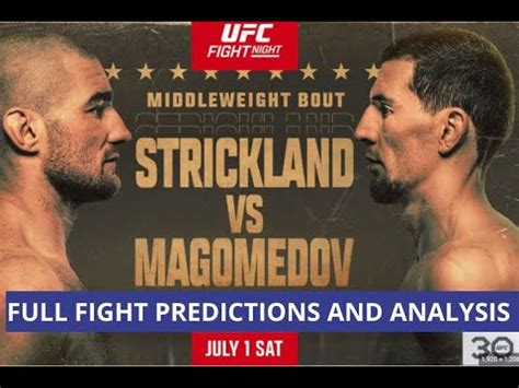 Sean Strickland Vs Abusupiyan Magomedov Full Fight Preview Analysis