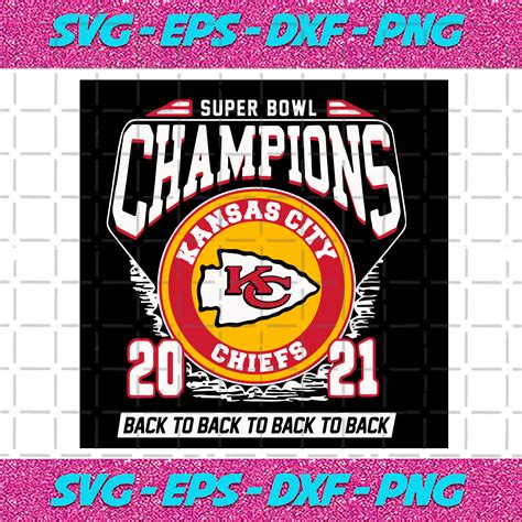 Super Bowl Champions Kansas City Chiefs 2021 Svg Sport Svg Kansas City