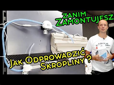 Jak Odprowadzi Skropliny Z Klimatyzatora Grawitacyjnie Czy Pompk