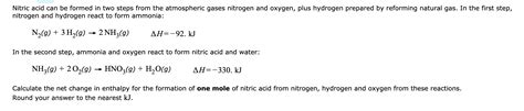 Solved Nitric Acid Can Be Formed In Two Steps From The Chegg