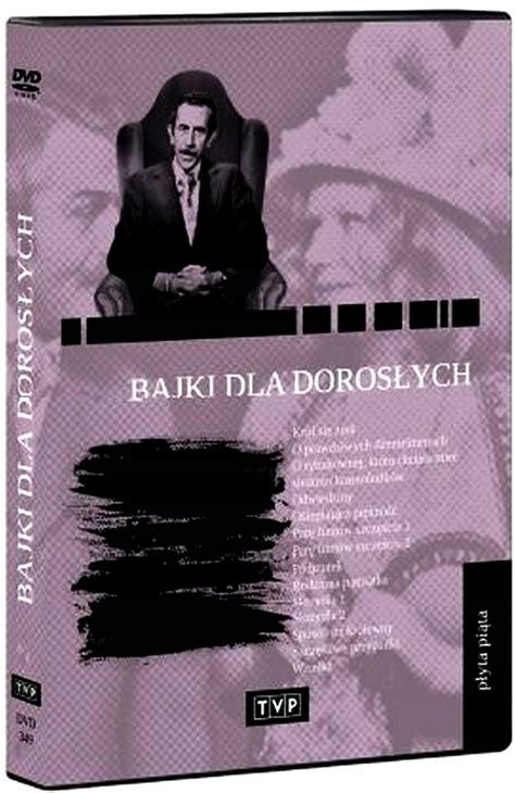 Spektakl Teatralny Bajki Dla Doros Ych Cz P Yta Dvd Por Wnaj