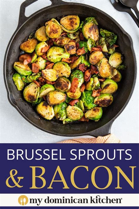 Delicious Brussel Sprouts With Bacon