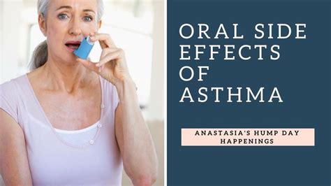 What Are Oral Side Effects Of Asthma? Dental Hygienist, Hump, Happenings, Dental Health, Asthma ...