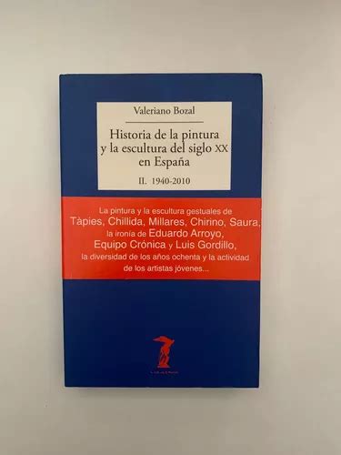 Historia De La Pintura Y La Escultura Del Siglo Xx En España Cuotas