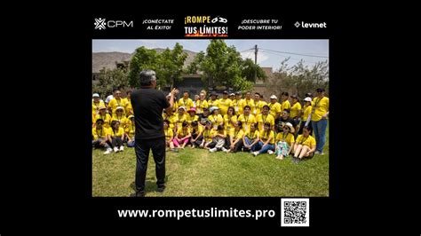 EVENTO ROMPE TUS LIMITES LEVINET CPM YouTube