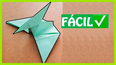 C Mo Hacer Dinosaurios En Origami F Cil Pterod Ctilo De