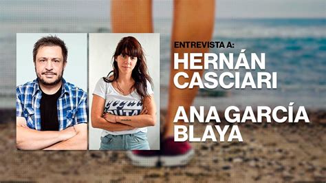 La Uruguaya Entrevista A Hern N Casciari Y Ana Garc A Blaya