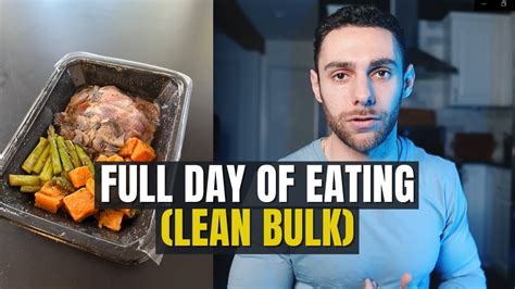 Full Day Of Eating To Build Muscle 3300 Calories Lean Bulk Youtube