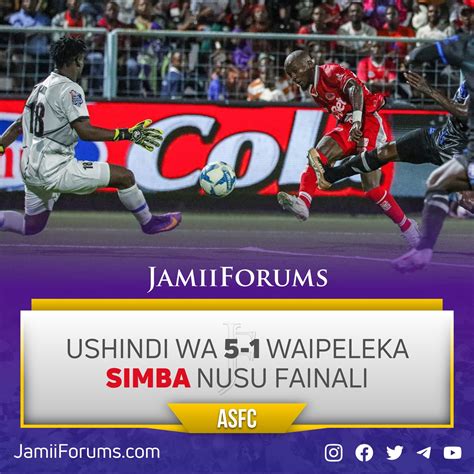 Jamii Forums On Twitter Asfc Ushindi Wa Waipeleka Simba Nusu