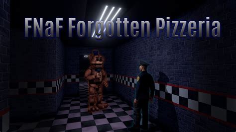 Fnaf Forgotten Pizzeria Youtube