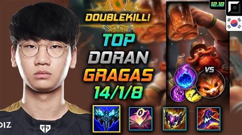 도란 탑 그라가스 템트리 룬 만년서리 유성 Doran Gragas Top vs Gnar 롤 KR 12 18 YouTube