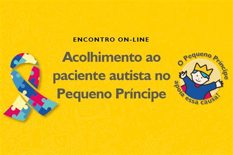 Pequeno Príncipe realiza encontro sobre acolhimento ao paciente autista