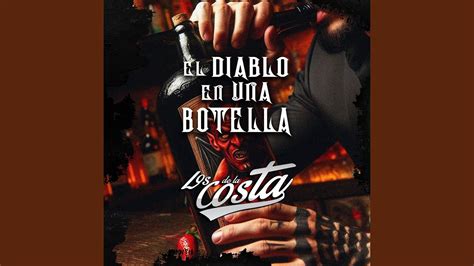 El Diablo En Una Botella Youtube Music