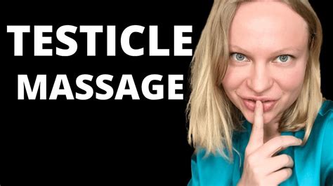 How To Be A Better Lover With Testicle Massage Youtube