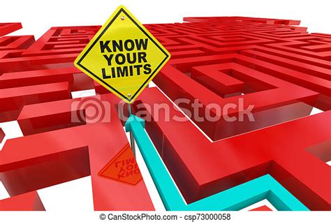 Know Your Limits Maze Limitations Sign 3d Illustration Canstock