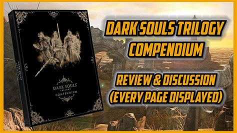 Dark Souls Trilogy Compendium Book Review Every Page Displayed K