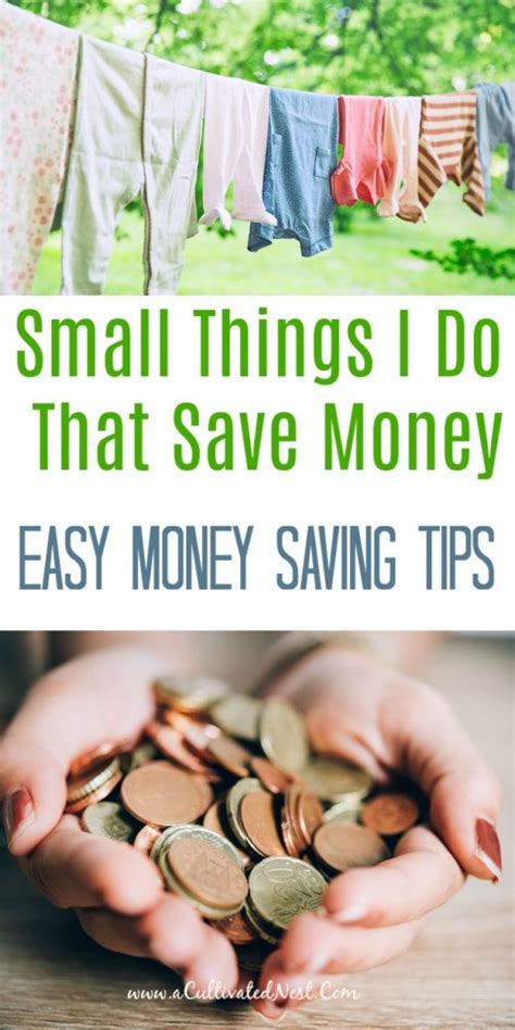 Small Things We Do To Save Money Easy Money Saving Tips