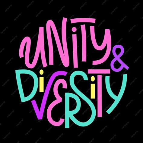 Premium Vector Unity And Diversity Inspirational Quote Lettering