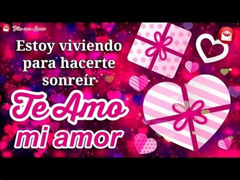 Hermoso Video De Amor Para Dedicar Y Enamorar Es Para Ti Mi Amor Porqu