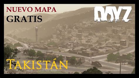 Dayz Takist N Plus Nuevo Mapa Gratis Gameplay Espa Ol Pvp Youtube