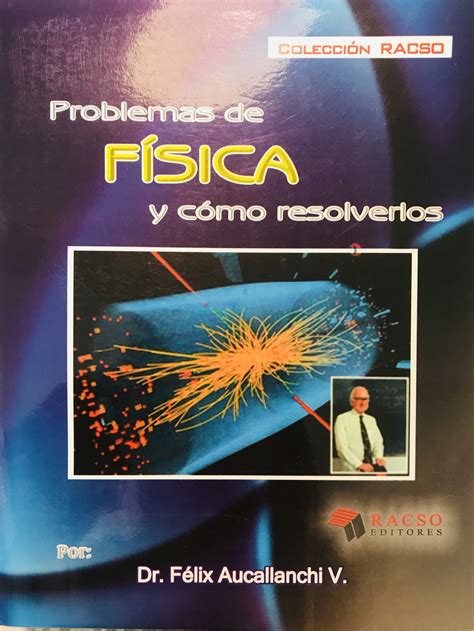 Fisica Problemas y Cómo Resolverlos Racso Editores