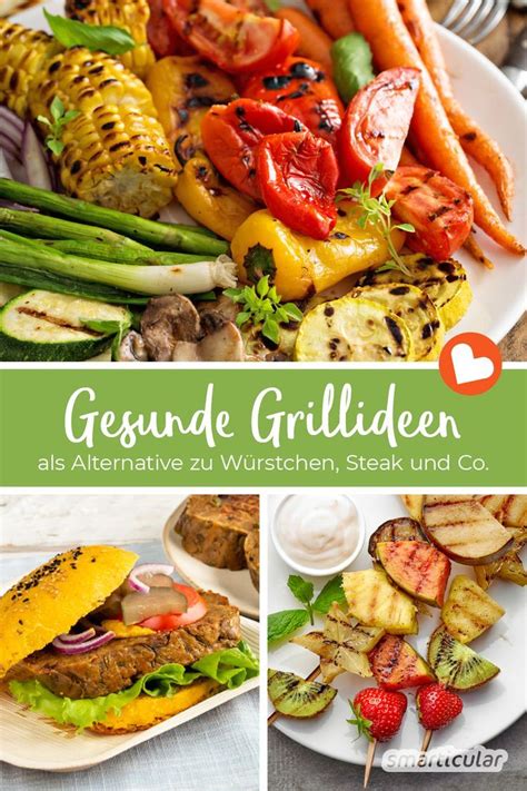 Gesunde Grillideen Bunt Und Vitalstoffreich Grillen Statt Nur