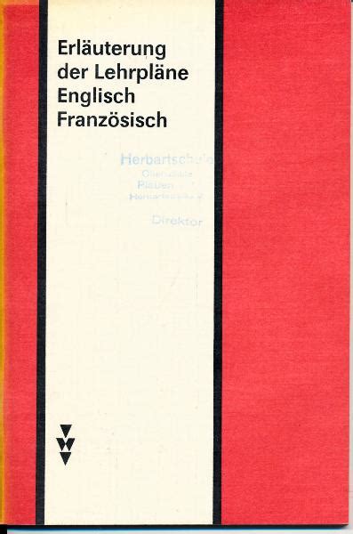 Erl Uterung Des Lehrpl Ne Englisch Franz Sisch Shop Ddrbuch De